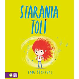 Starania Toli