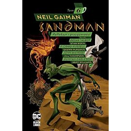 Sandman - 06 - Refleksje i przypowieści. (wydanie 2022)