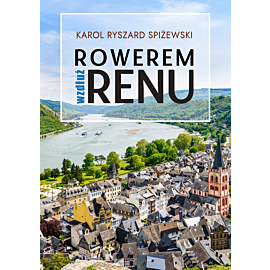 Rowerem wzdłuż Renu (e-book)