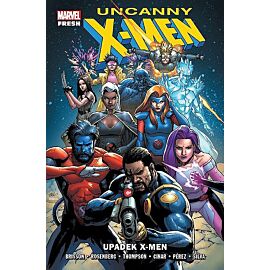 Uncanny X-Men (Marvel Fresh) - 01 - Upadek X-Men