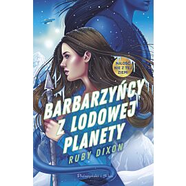 Barbarzyńcy z lodowej planety