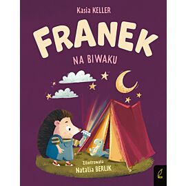 Jeżyk Franek. Na biwaku