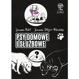 Psy domowe i służbowe wydanie kolorowe