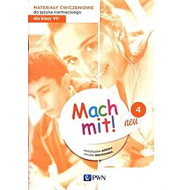 Mach mit! neu 4 Materiały ćwiczeniowe do języka niemieckiego dla klasy 7