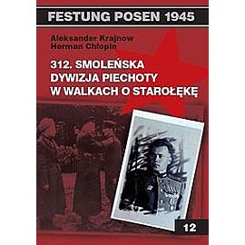 312 Smoleńska Dywizja Piechoty w walkach o Starołękę