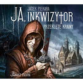 Ja, inkwizytor. Przeklęte krainy (audiobook CD)