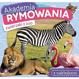 Akademia rymowania Zwierzaki z zoo