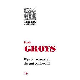 Wprowadzenie do anty-filozofii