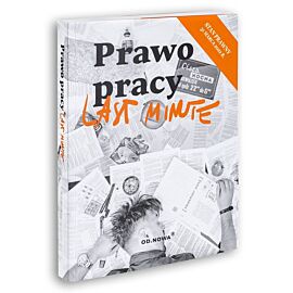Prawo pracy 2022. Last Minute