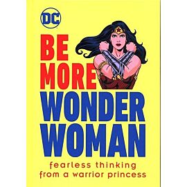 Be More Wonder Woman
