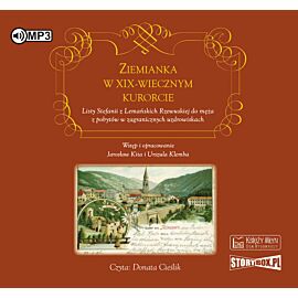 Ziemianka w dziewiętnastowiecznym kurorcie (audiobook MP3)