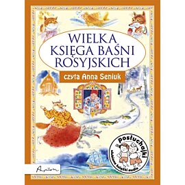 Posłuchajki. Wielka księga baśni rosyjskich (audiobook MP3)