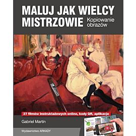 Maluj jak wielcy mistrzowie