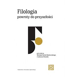 Filologia: powroty do przyszłości