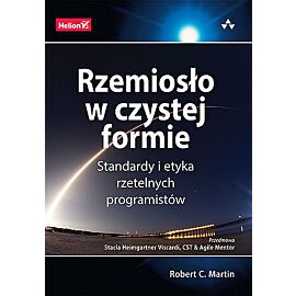Rzemiosło w czystej formie. Standardy i etyka rzetelnych programistów