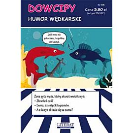 Dowcipy humor wędkarski