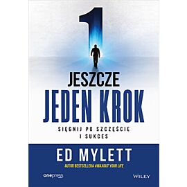 Jeszcze jeden krok. Sięgnij po szczęście i sukces (e-book)