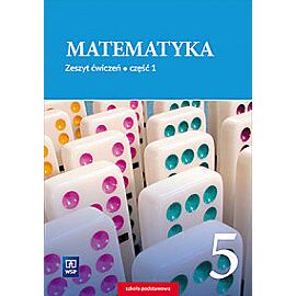 Matematyka zeszyt ćwiczeń dla klasy 5 część 1 szkoły podstawowej 178818
