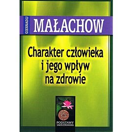 Charakter człowieka i jego wpływ na zdrowie