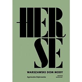 Herse. Warszawski dom mody
