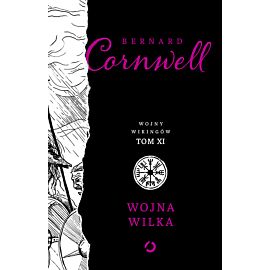Wojna wilka. Wojny wikingów. Tom 11