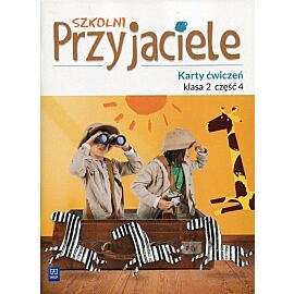 Szkolni Przyjaciele 2 Karty ćwiczeń. Część 4