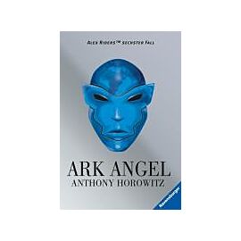 Horowitz, A: Alex Rider 6: Ark Angel