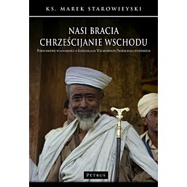 Nasi bracia chrześcijanie wschodu