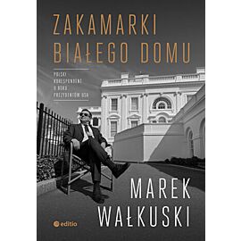 Zakamarki Białego Domu (e-book)