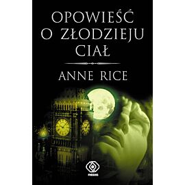 Opowieść o Złodzieju Ciał