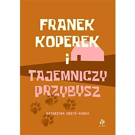 Franek Koperek i tajemniczy przybysz