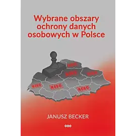 Wybrane obszary ochrony danych osobowych w Polsce