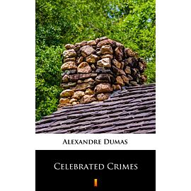 Celebrated Crimes (e-book)