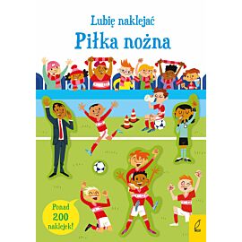 Lubię naklejać. Piłka nożna
