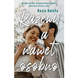 Razem, a nawet osobno (Duże Litery)