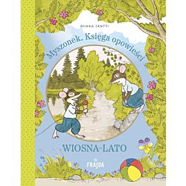 Myszonek. Księga opowieści. Wiosna-lato