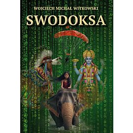 Swodoksa. Część 1. Narodziny świadomości