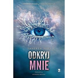 Odkryj mnie. Tom 2