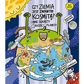 Czy Ziemia jest żwawym kosmitą?