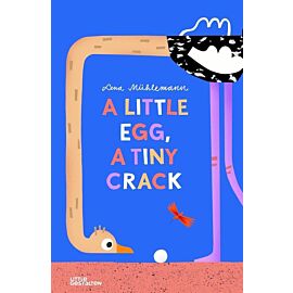 A Little Egg, a Tiny Crack