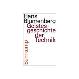 Geistesgeschichte der Technik
