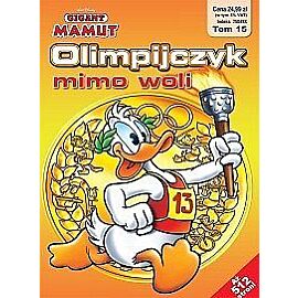 Gigant Mamut - 15 - Olimpijczyk mimo woli