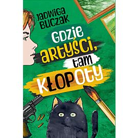 Gdzie artyści, tam kłopoty (e-book)