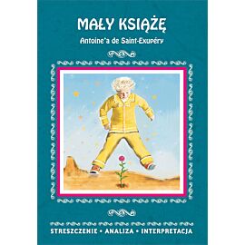 Mały Książę Antoine'a de Saint-Exupéry