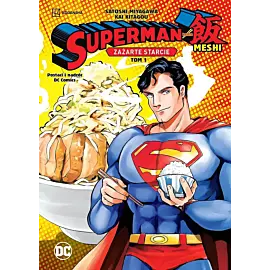 Superman kontra Meshi - Zażarte starcie - 01