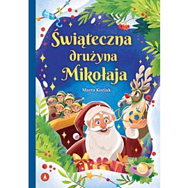 Świąteczna drużyna Mikołaja