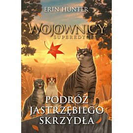 Podróż Jastrzębiego Skrzydła