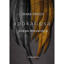 Apokalipsa Księga miłosierdzia