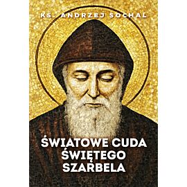 Światowe cuda świętego Szarbela (e-book) (e-book)