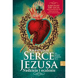 Najświętsze Serce Jezusa Nadzieja i Ocalenie